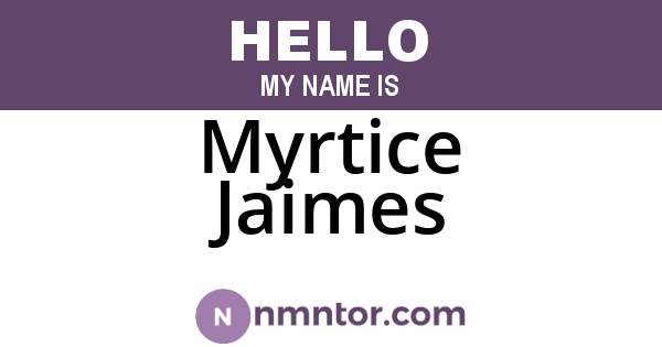 Myrtice Jaimes