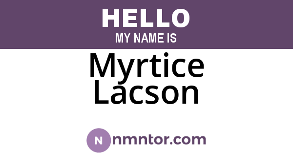 Myrtice Lacson