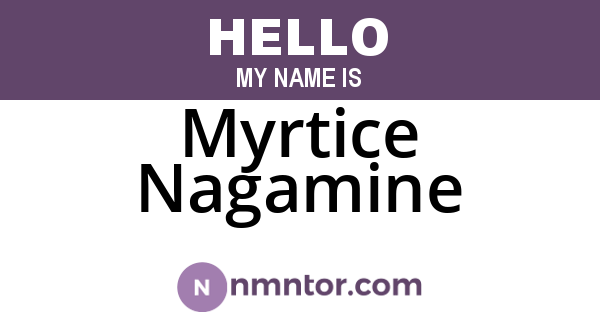 Myrtice Nagamine