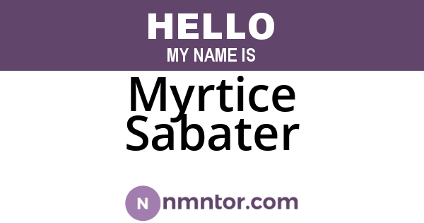 Myrtice Sabater