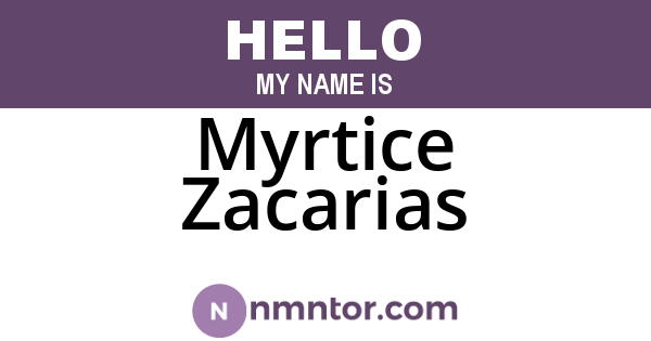 Myrtice Zacarias