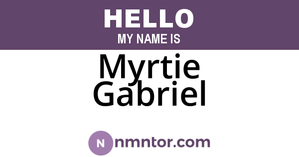 Myrtie Gabriel
