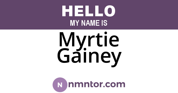 Myrtie Gainey