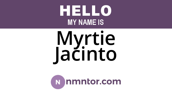 Myrtie Jacinto