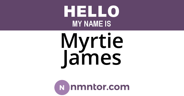 Myrtie James