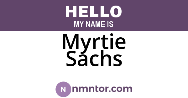 Myrtie Sachs
