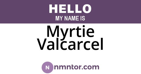 Myrtie Valcarcel