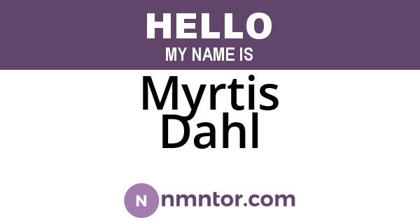 Myrtis Dahl