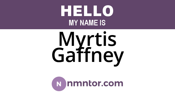 Myrtis Gaffney