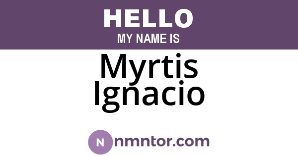 Myrtis Ignacio