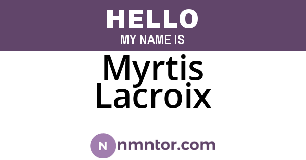 Myrtis Lacroix