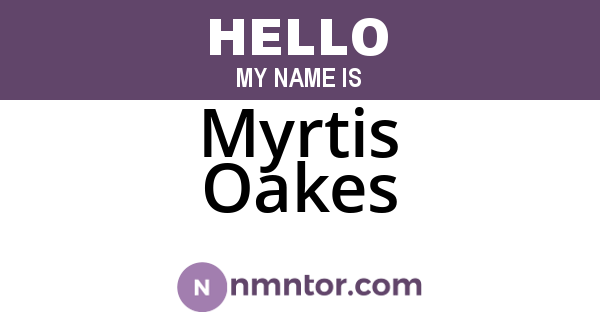 Myrtis Oakes