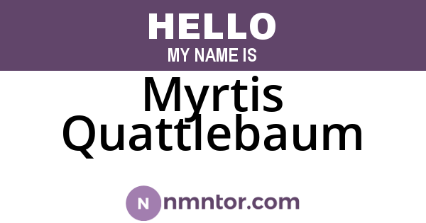 Myrtis Quattlebaum