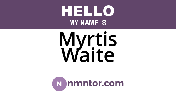 Myrtis Waite