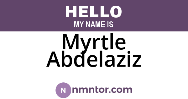 Myrtle Abdelaziz
