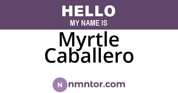 Myrtle Caballero