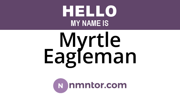 Myrtle Eagleman