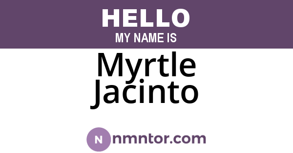 Myrtle Jacinto