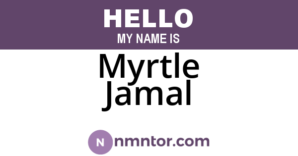 Myrtle Jamal
