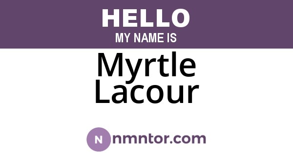 Myrtle Lacour