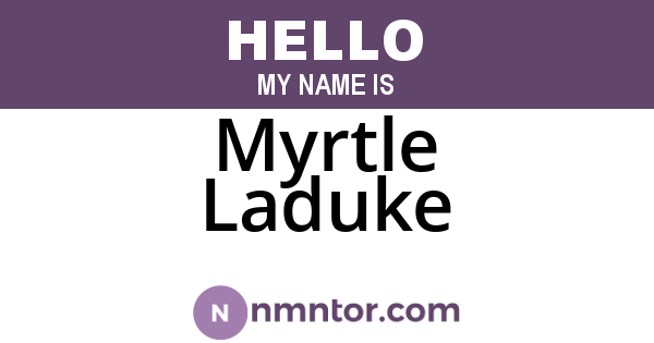 Myrtle Laduke