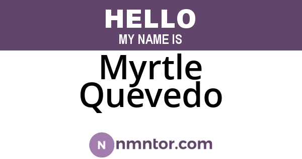 Myrtle Quevedo