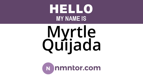 Myrtle Quijada