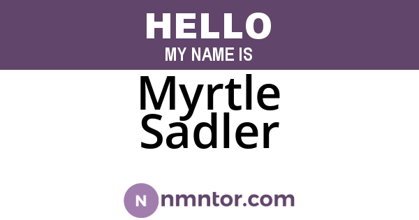 Myrtle Sadler