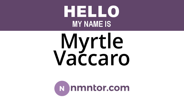Myrtle Vaccaro