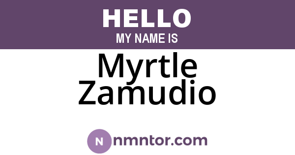 Myrtle Zamudio