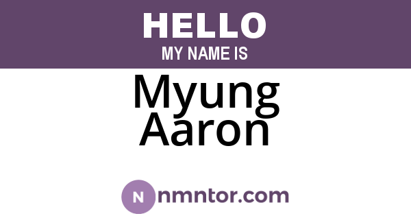 Myung Aaron