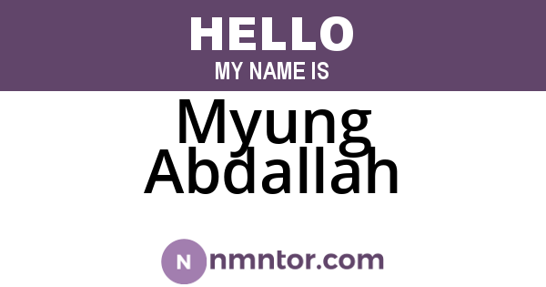 Myung Abdallah