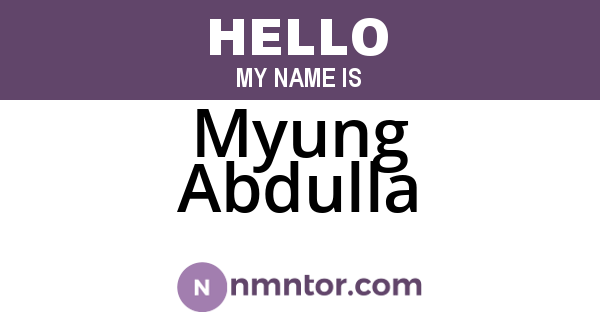 Myung Abdulla