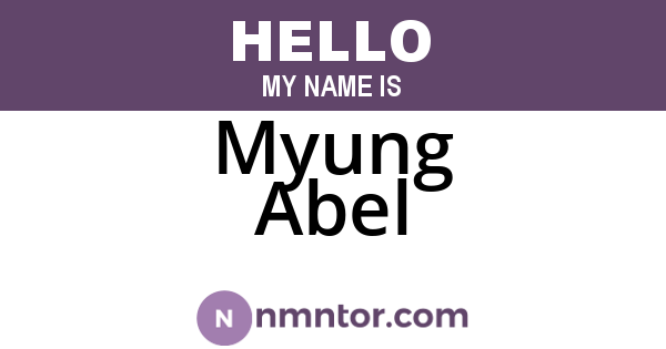 Myung Abel
