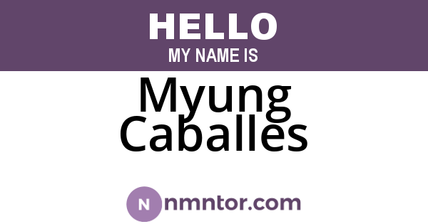 Myung Caballes