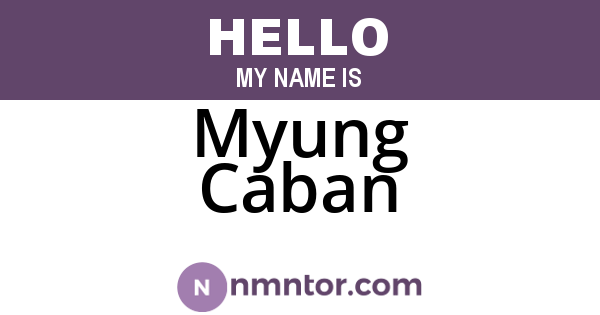 Myung Caban