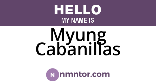 Myung Cabanillas