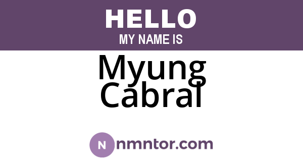 Myung Cabral