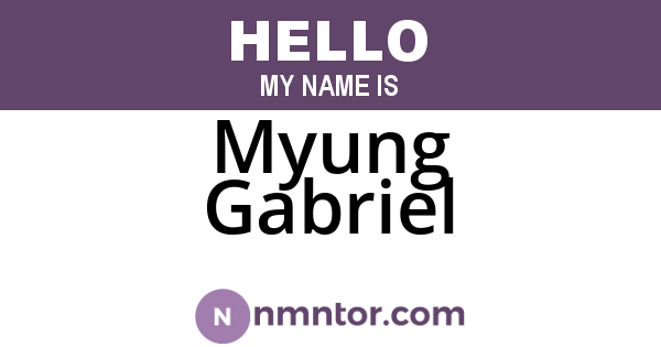 Myung Gabriel
