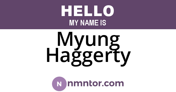 Myung Haggerty