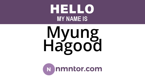 Myung Hagood