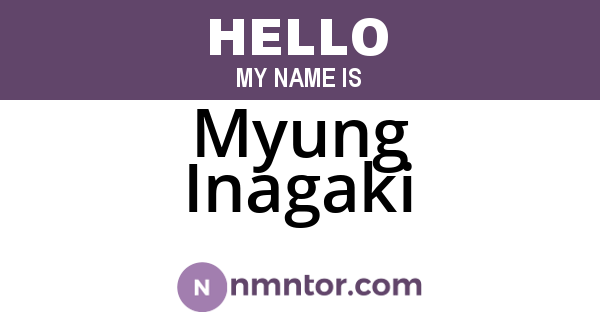Myung Inagaki