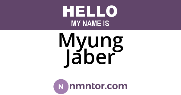 Myung Jaber