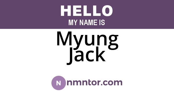 Myung Jack