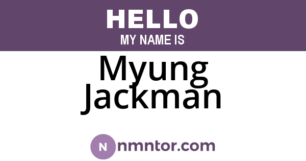 Myung Jackman