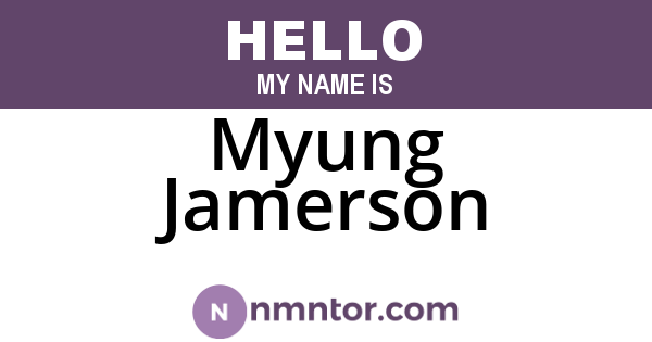 Myung Jamerson