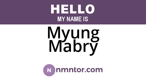 Myung Mabry