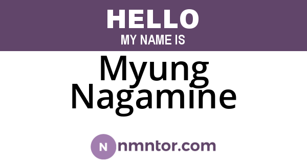 Myung Nagamine