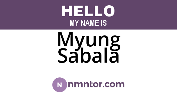 Myung Sabala