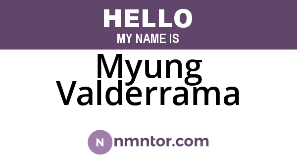 Myung Valderrama